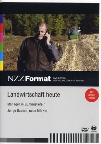Landwirtschaft heute - NZZ Format [DVD]