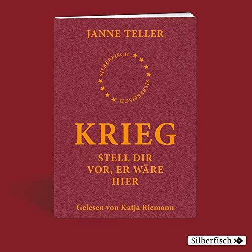 Krieg - Stell dir vor, er wäre hier