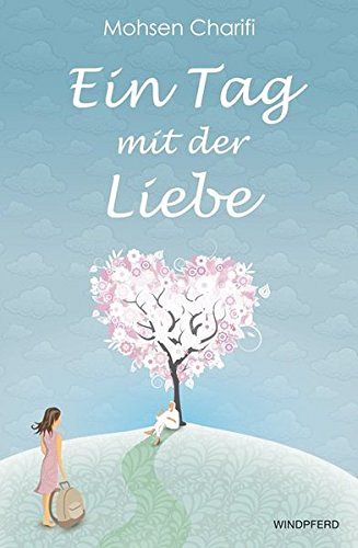 Ein Tag mit der Liebe
