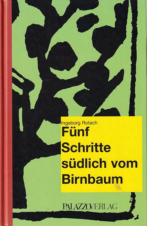 Fünf Schritte südlich vom Birnbaum