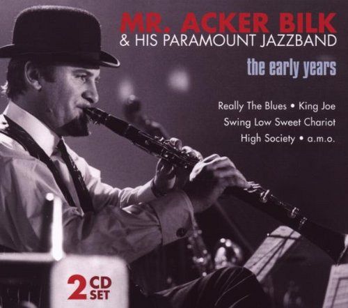 Mr. Acker Bilk-the Early Years [CD]