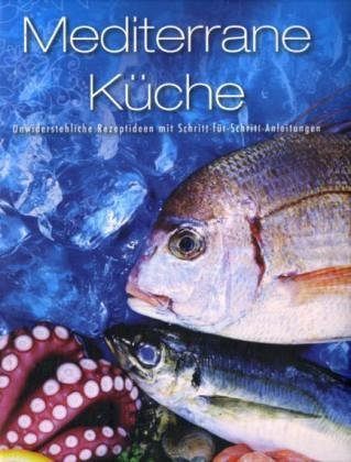 Mediterrane Küche
