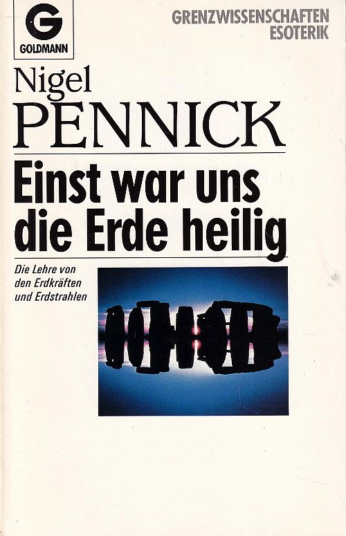 Einst war uns die Erde heilig