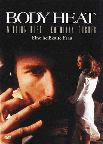 Body Heat - Eine heisskalte Frau [DVD]