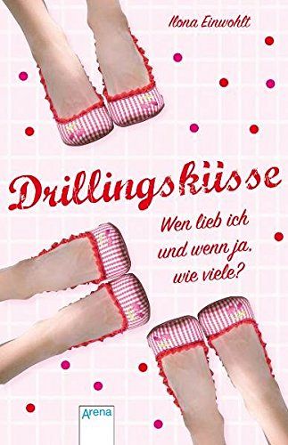 Drillingsküsse - Wen lieb ich und wenn ja, wie viele?