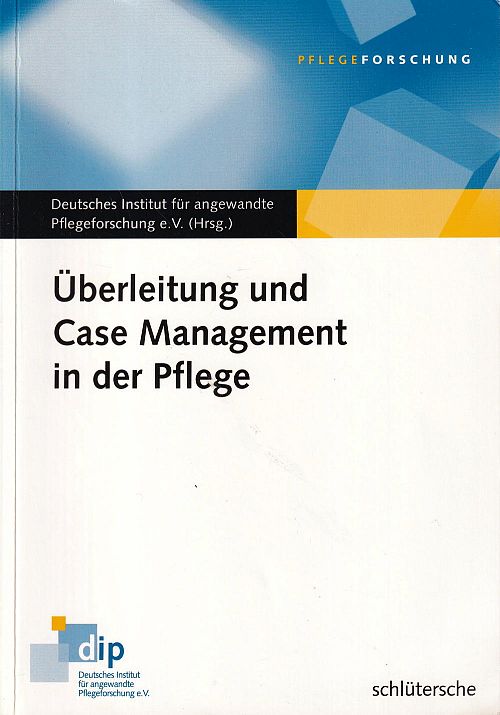 Überleitung und Case Management in der Pflege