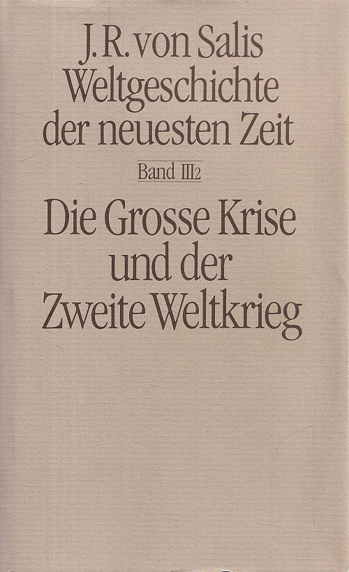 Weltgeschichte der neuesten Zeit - Band 1-6