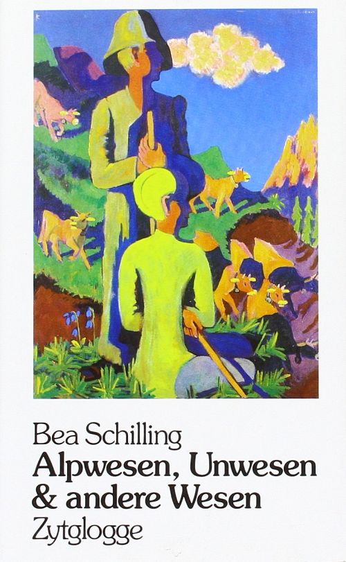 Alpwesen, Unwesen & andere Wesen