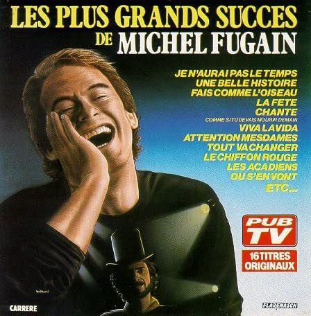 Les plus grands succès de Michel Fugain [CD]