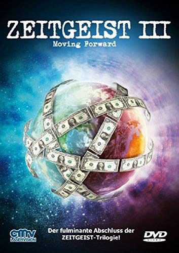 Zeitgeist III - Moving Forward [DVD]
