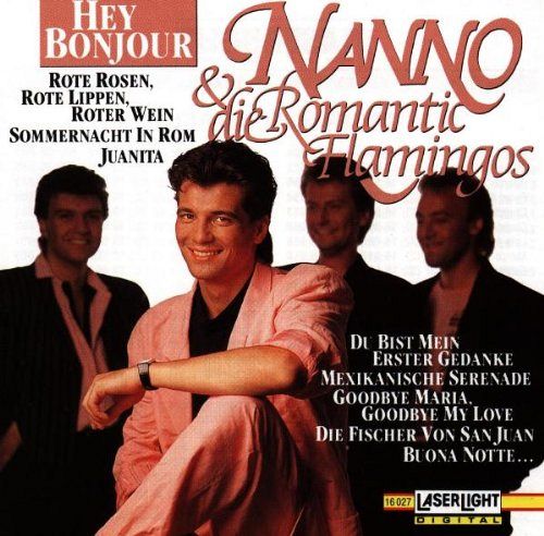 Nanno & die Romantic Flamingos [CD]