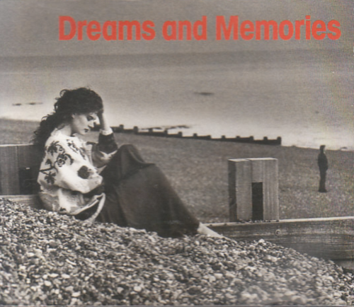 Dreams and Memories [CD]