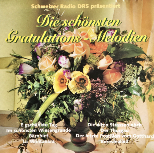 Die schönsten Gratulations-Melodien [CD]