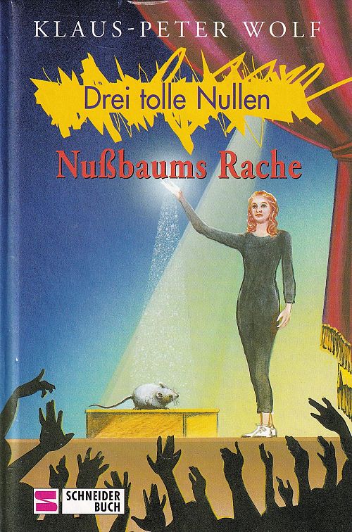 Drei tolle Nullen - Band 6 - Nussbaums Rache
