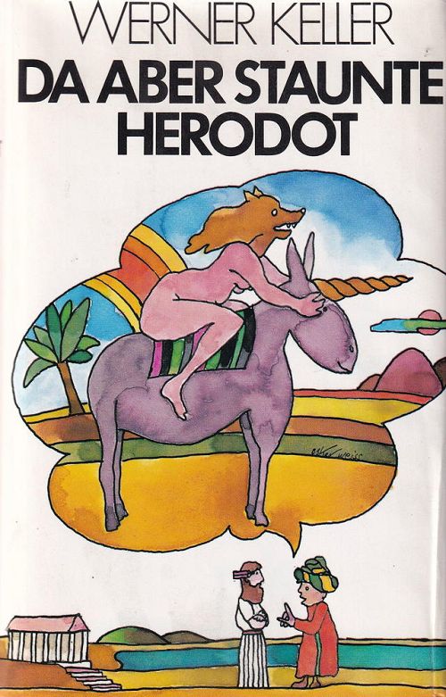 Da aber staunte Herodot 