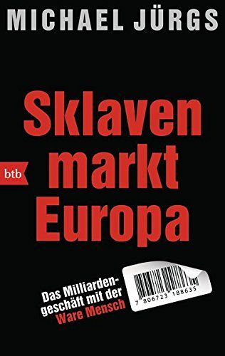 Sklavenmarkt Europa