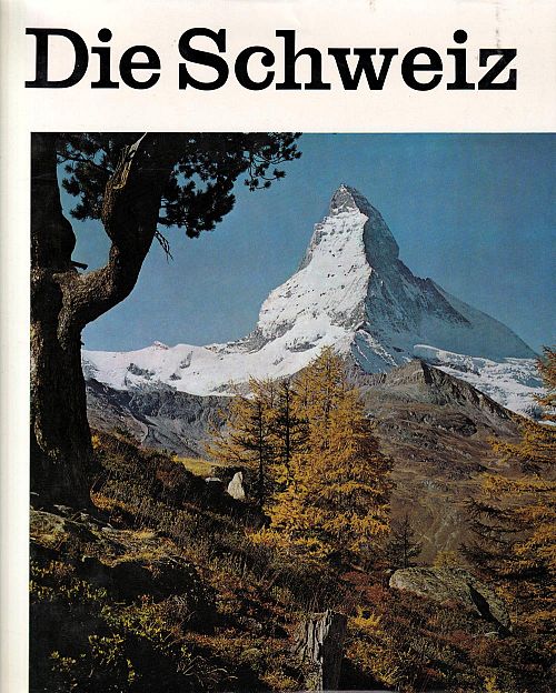 Die Schweiz