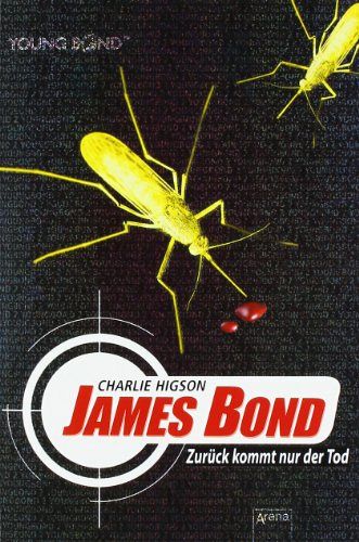 James Bond - Zurück kommt nur der Tod