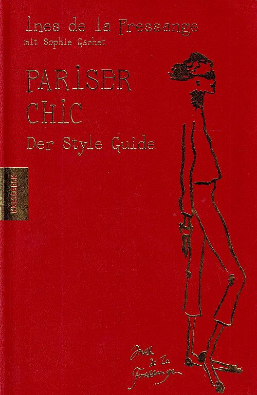 Pariser Chic - Der Style-Guide