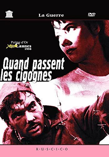 Quand passent les cigognes [DVD]