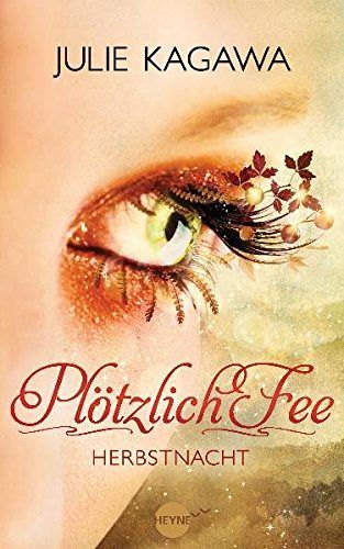 Plötzlich Fee - Herbstnacht