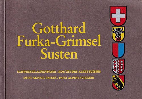 Gotthard Furka-Grimsel Susten