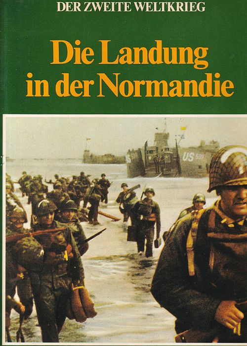 Die Landung in der Normandie