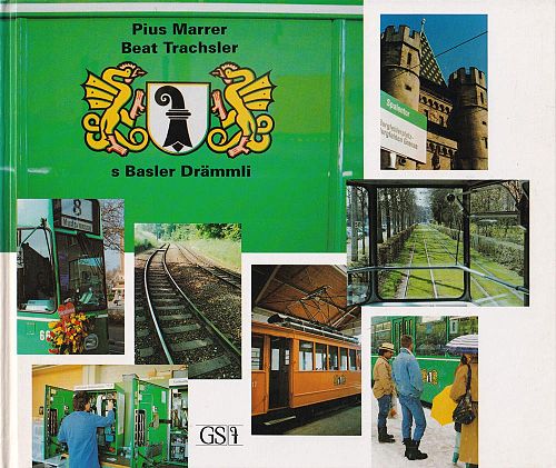 s Basler Drämmli - ein Porträt