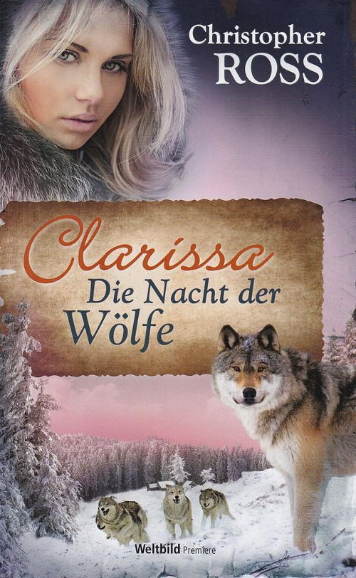 Clarissa - Die Nacht der Wölfe