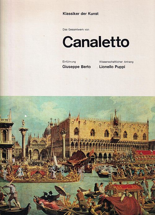 Klassiker der Kunst - Das Gesamtwerk von Canaletto