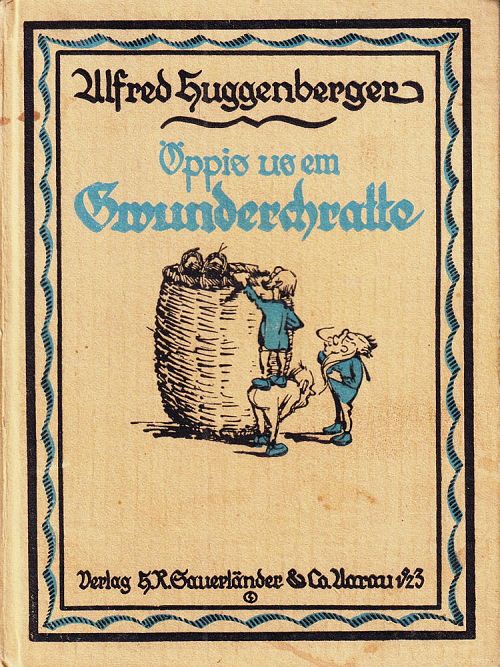 Öppis us em Gwunderchratte