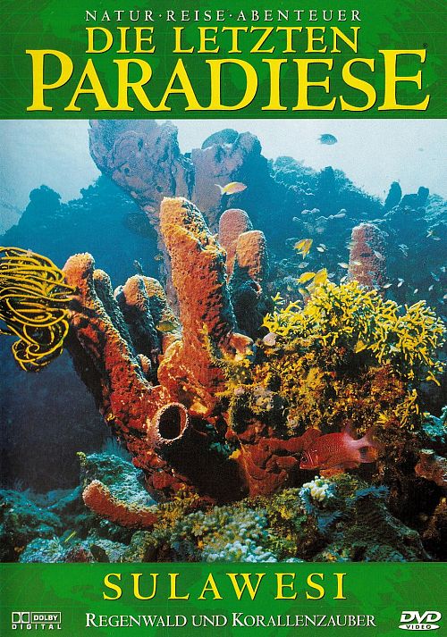 Die letzten Paradiese - Sulawesi [DVD]