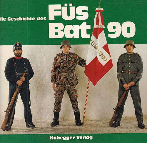 Die Geschichte des Füs Bat 90