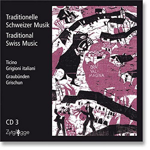 Ticino & Graubünden [CD]
