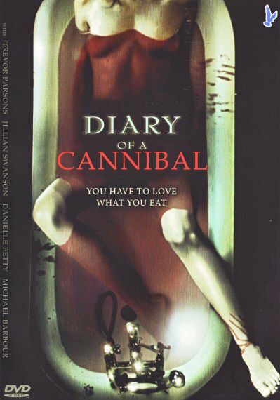 Diary of a Cannibal [DVD]