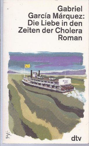 Die Liebe in den Zeiten der Cholera