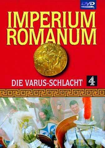 Imperium Romanum 4 - Die Varus-Schlacht [DVD]