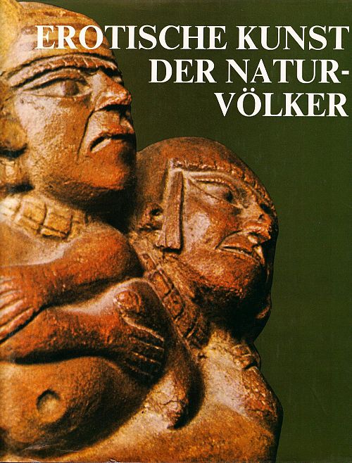 Erotische Kunst der Naturvölker