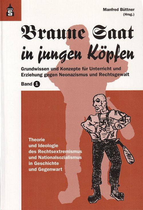 Braune Saat in jungen Köpfen - Band 1 und 2