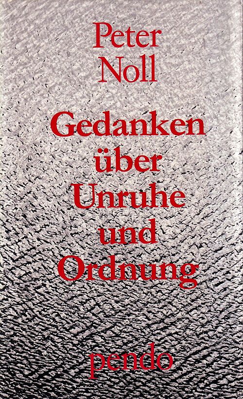 Gedanken über Unruhe und Ordnung