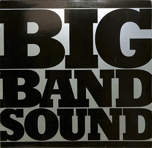 Big Band Sound [Vinyl]