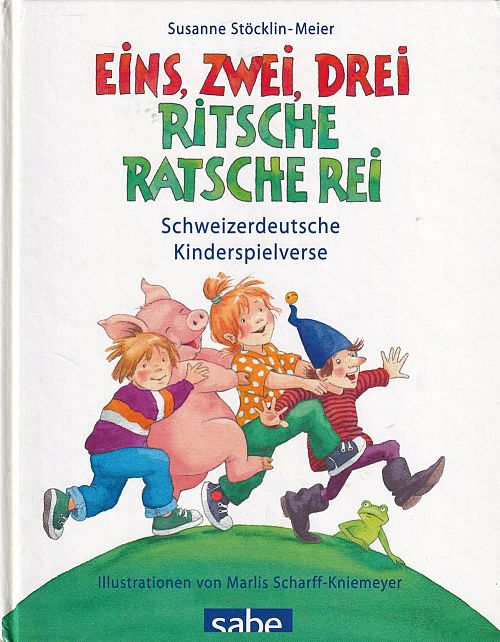 Eins, zwei, drei - Ritsche, ratsche, rei