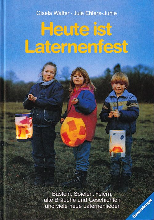 Heute ist Laternenfest