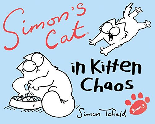 Simon's Cat 3 - Kitten Chaos