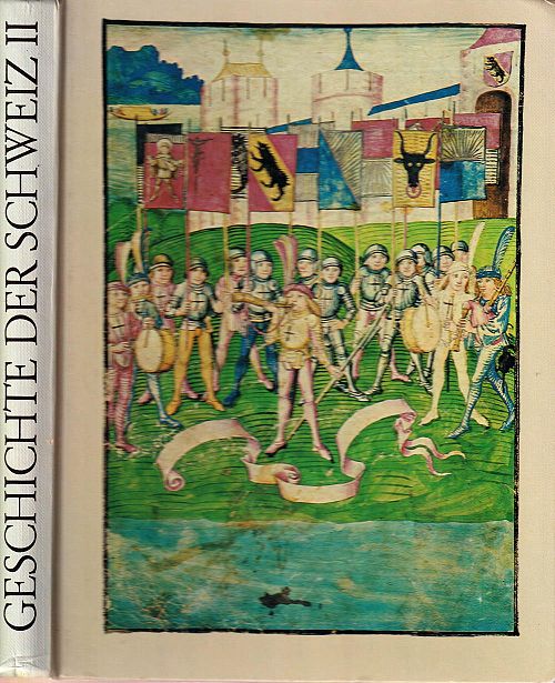 Geschichte der Schweiz - Band II