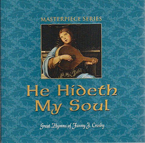 He Hideth My Soul [CD]