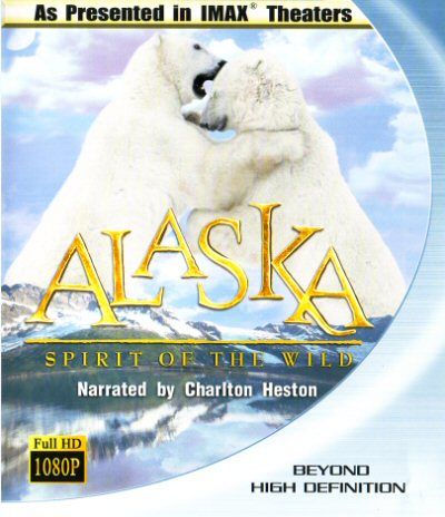 Alaska - Spirit of the Wild [Blu-ray]