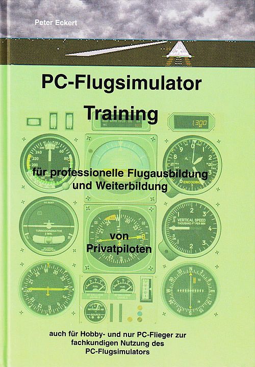 PC-Flugsimulator-Training - Für Professionelle Flugausbildung und Weiterbildung