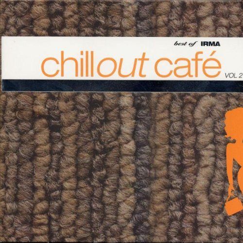 Best of Chill Out Cafe Vol. 2 [CD]