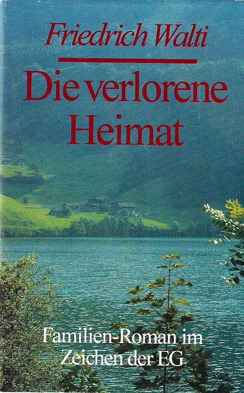 Die verlorene Heimat